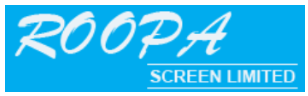 ROOPA SCREEN LIMITED
